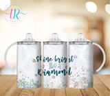 12oz Dual Sippy Cup - Shine Bright